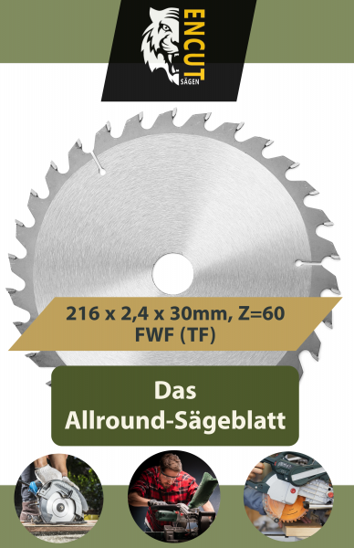 Encut Allround Kreissägeblatt 216 x 2,8 x 30mm, Z=60 FWF (TF), Ideal für Holz, Metall &amp; Alu
